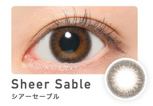 Sheer Sable シアーセーブル